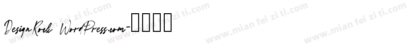 DesignRock  WordPress.com字体转换